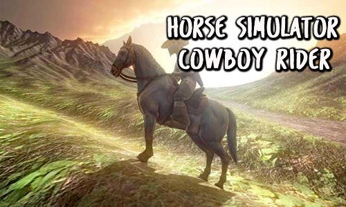 game pic for Horse simulator: Cowboy rider